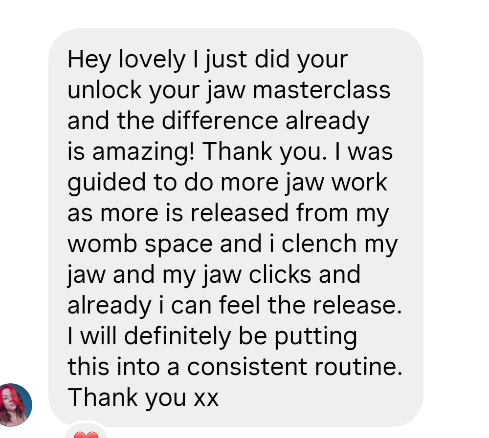 A real message from a client after Unlock Your Jaw